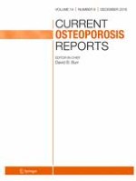 Current Osteoporosis Reports 6/2016