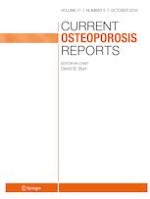 Current Osteoporosis Reports 5/2019