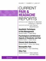 Current Pain and Headache Reports 6/2017