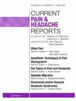 Current Pain and Headache Reports 6/2019