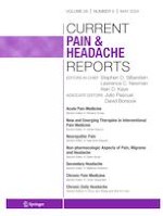 Current Pain and Headache Reports 5/2024