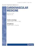 Current Treatment Options in Cardiovascular Medicine 5/2024