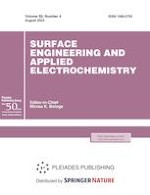Surface Engineering and Applied Electrochemistry 4/2023