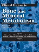 Clinical Reviews in Bone and Mineral Metabolism 1/2015