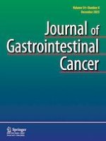 Journal of Gastrointestinal Cancer 4/2023