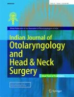 Indian Journal of Otolaryngology and Head & Neck Surgery 3/2010