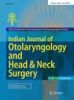 Indian Journal of Otolaryngology and Head & Neck Surgery 2/2013