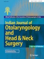 Indian Journal of Otolaryngology and Head & Neck Surgery 1/2020
