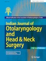 Indian Journal of Otolaryngology and Head & Neck Surgery 4/2022