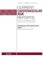 Current Cardiovascular Risk Reports 6/2023