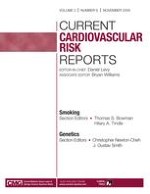 Current Cardiovascular Risk Reports 6/2009