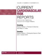 Current Cardiovascular Risk Reports 6/2010