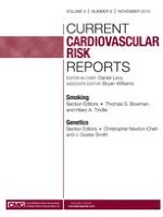Current Cardiovascular Risk Reports 6/2010
