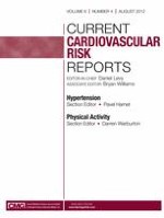 Current Cardiovascular Risk Reports 4/2012