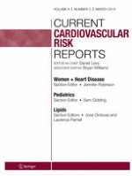 Current Cardiovascular Risk Reports 3/2014