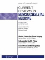 Current Reviews in Musculoskeletal Medicine 2/2017