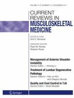 Current Reviews in Musculoskeletal Medicine 4/2017