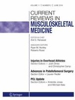 Current Reviews in Musculoskeletal Medicine 2/2018