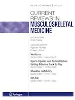 Current Reviews in Musculoskeletal Medicine 5/2023