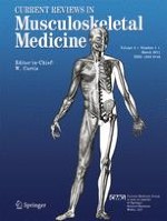 Current Reviews in Musculoskeletal Medicine 1/2011