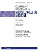 Current Reviews in Musculoskeletal Medicine 1/2016