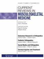 Current Reviews in Musculoskeletal Medicine 4/2016