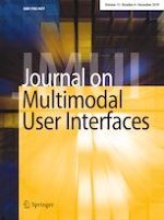 Journal on Multimodal User Interfaces 4/2019