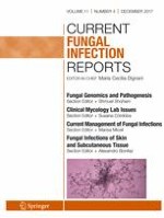 Current Fungal Infection Reports 4/2017