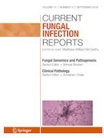Current Fungal Infection Reports 3/2019