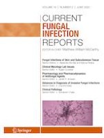 Current Fungal Infection Reports 2/2020