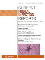 Current Fungal Infection Reports 3/2021