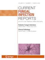 Current Fungal Infection Reports 1/2022