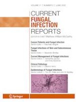 Current Fungal Infection Reports 2/2023