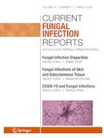Current Fungal Infection Reports 1/2024