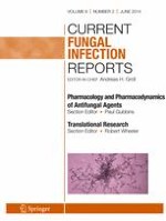 Current Fungal Infection Reports 2/2014