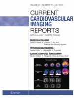 Current Cardiovascular Imaging Reports 7/2019