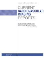 Current Cardiovascular Imaging Reports 5/2021