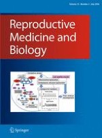 Reproductive Medicine and Biology 3/2016