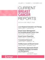 Current Breast Cancer Reports 4/2022