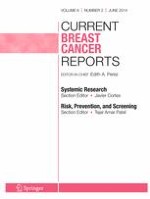 Current Breast Cancer Reports 2/2014