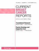 Current Breast Cancer Reports 3/2014