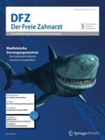 Der Freie Zahnarzt 1/2019