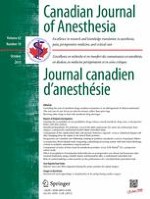 Canadian Journal of Anesthesia/Journal canadien d'anesthésie 10/2015