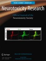 Neurotoxicity Research 1/2019