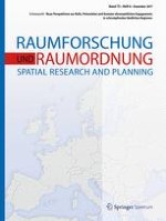Raumforschung und Raumordnung | Spatial Research and Planning 6/2017