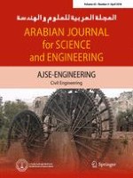 Arabian Journal for Science and Engineering 4/2018