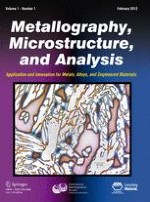 Metallography, Microstructure, and Analysis 1/2012