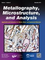 Metallography, Microstructure, and Analysis 6/2012