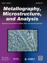 Metallography, Microstructure, and Analysis 6/2014