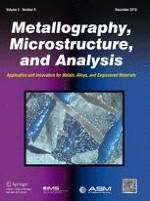 Metallography, Microstructure, and Analysis 6/2016